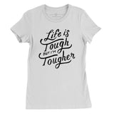 Life Is Tough But I"m Tougher Classic Tee - WayneAnthony